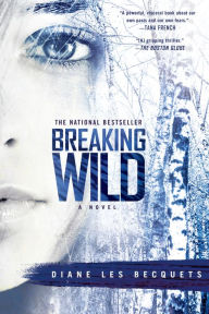 Title: Breaking Wild, Author: Diane Les Becquets