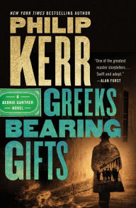 Ebook for mobile jar free download Greeks Bearing Gifts 9780399177064 by Philip Kerr
