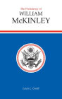 The Presidency of William McKinley