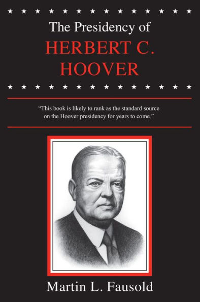 The Presidency of Herbert Hoover / Edition 1