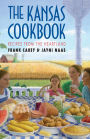 Kansas Cookbook: Recipes from the Heartland