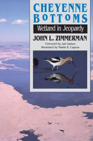 Title: Cheyenne Bottoms: Wetland in Jeopardy, Author: John L. Zimmerman
