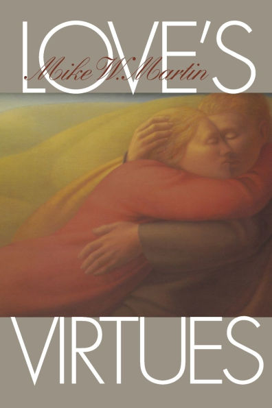 Love's Virtues / Edition 1