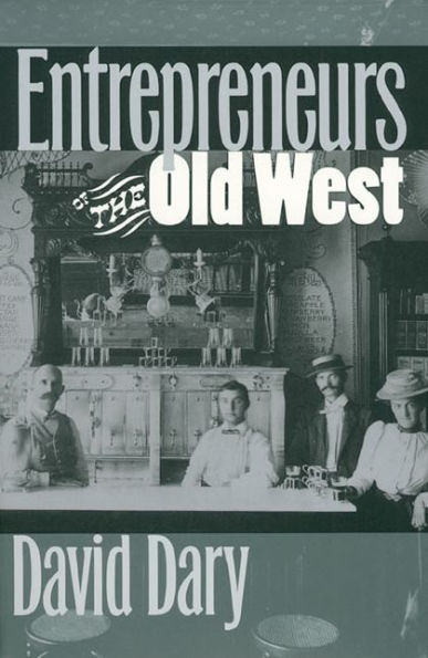 Entrepreneurs of the Old West