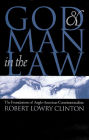 God and Man in the Law: The Foundations of Anglo-American Constitutionalism