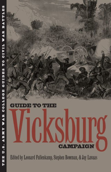 The Guide to the Vicksburg Campaign