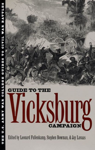 The Guide to the Vicksburg Campaign