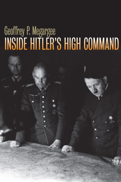 Inside Hitler's High Command / Edition 1