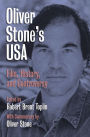 Oliver Stone's USA: Film, History, and Controversy / Edition 1