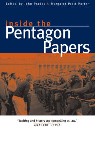 Title: Inside the Pentagon Papers, Author: John Prados