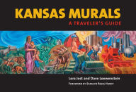 Title: Kansas Murals: A Traveler's Guide, Author: Lora Jost
