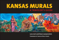 Title: Kansas Murals: A Traveler's Guide, Author: Lora Jost