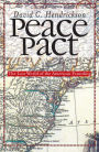 Peace Pact: The Lost World of the American Founding / Edition 1