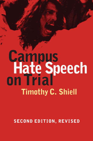 Campus Hate Speech on Trial: Second Edition, Revised / Edition 2