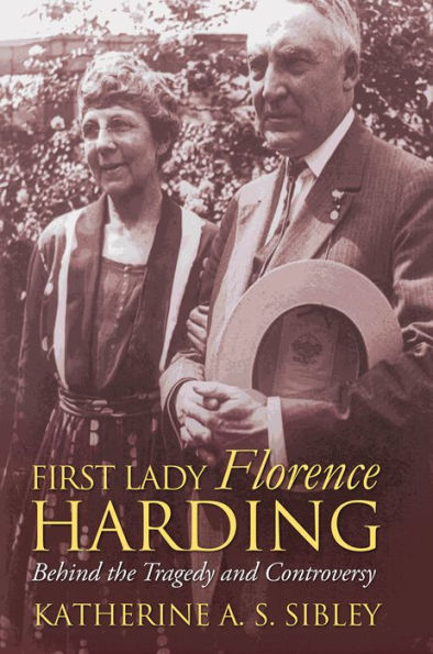 First Lady Florence Harding: Behind the Tragedy and Controversy