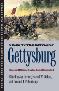Title: Guide to the Battle of Gettysburg: Second Edition, Revised and Expanded, Author: Jay Luvaas