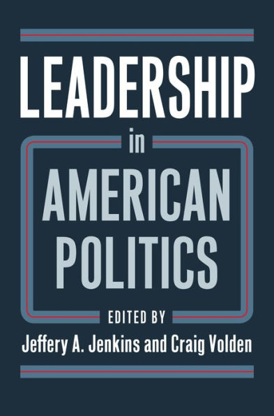 Leadership American Politics