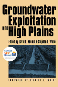 Title: Groundwater Exploitation in the High Plains, Author: David E. Kromm