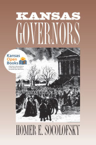 Title: Kansas Governors, Author: Homer E. Socolofsky