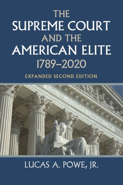 the Supreme Court and American Elite, 1789-2020