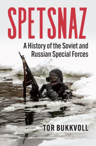 Ebooks and download Spetsnaz: A History of the Soviet and Russian Special Forces