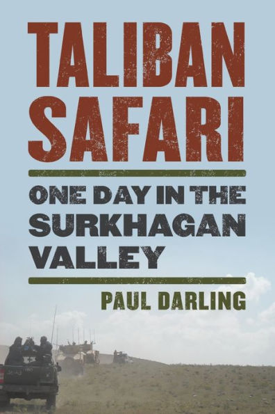 Taliban Safari: One Day the Surkhagan Valley