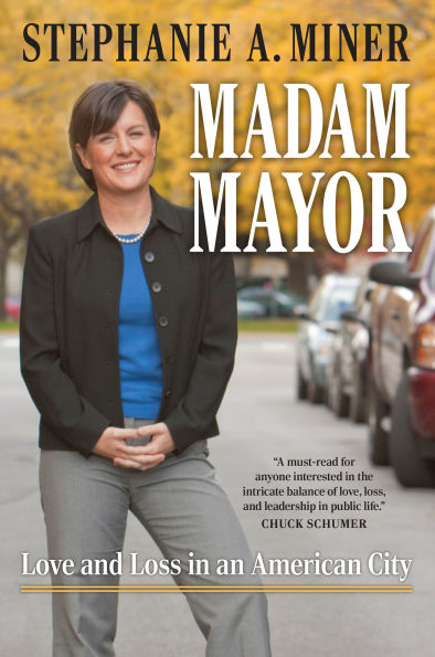 Madam Mayor: Love and Loss an American City