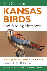 Title: The Guide to Kansas Birds and Birding Hotspots, Author: Pete Janzen