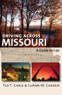 Driving across Missouri: A Guide to I-70