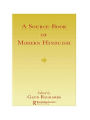 Source Book Modern Hinduism / Edition 1