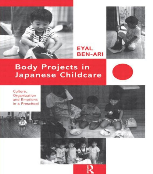 Body Projects Japanese Childcare: Culture