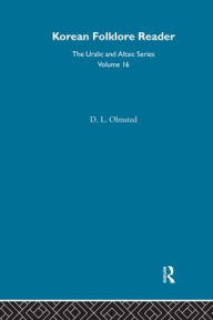 Title: Korean Folklore Reader, Author: David L. Olmsted