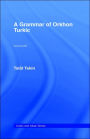 A Grammar of Orkhon Turkic / Edition 1