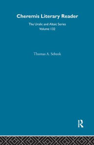 Title: Cheremis Literary Reader With Glossary, Author: Thomas Sebeok