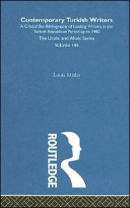 Title: Contemporary Turkish Writers, Author: Louis Mitler