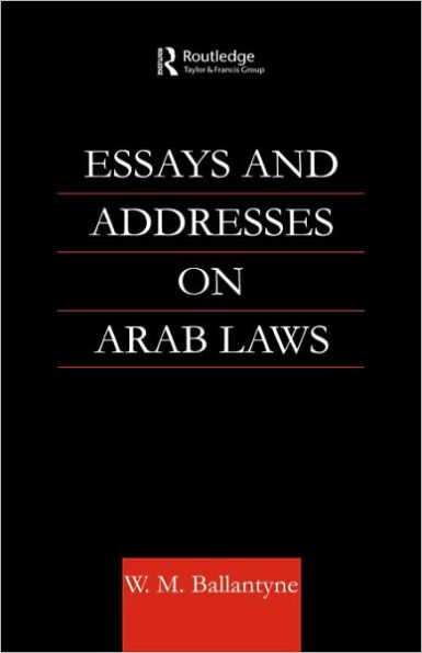 Essays and Addresses on Arab Laws / Edition 1