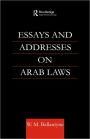 Essays and Addresses on Arab Laws / Edition 1