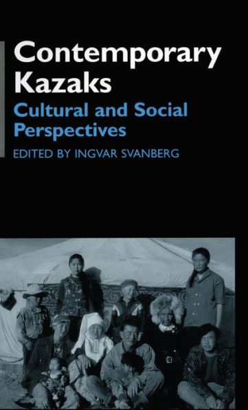 Contemporary Kazaks: Cultural and Social Perspectives