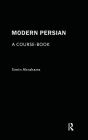Modern Persian: A Course-Book / Edition 1