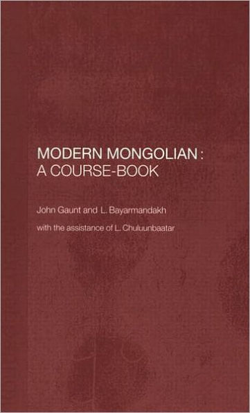 Modern Mongolian: A Course-Book / Edition 1