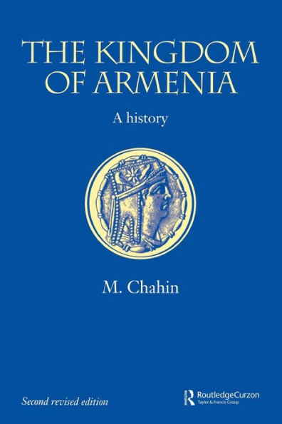 The Kingdom of Armenia: New Edition