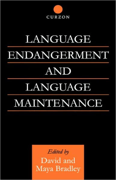 Language Endangerment and Language Maintenance: An Active Approach / Edition 1