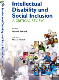 Title: Intellectual Disability and Social Inclusion: A Critical Review, Author: Martin Richard Bollard BSc(Hons)