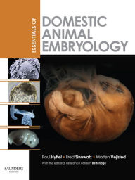 Title: Essentials of Domestic Animal Embryology, Author: Poul Hyttel DVM