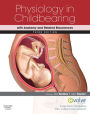 Physiology in Childbearing: With Anatomy and Related Biosciences