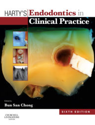 Title: Harty's Endodontics in Clinical Practice, Author: Bun San Chong