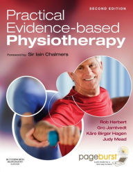 Title: Practical Evidence-Based Physiotherapy - E-Book: Practical Evidence-Based Physiotherapy - E-Book, Author: Robert Herbert BAppSc