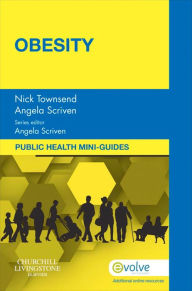 Title: Public Health Mini-Guides: Obesity, Author: Nick Townsend