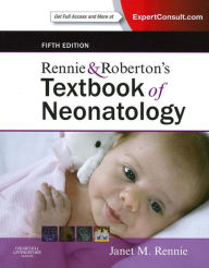 Title: Rennie & Roberton's Textbook of Neonatology E-Book, Author: Janet M. Rennie