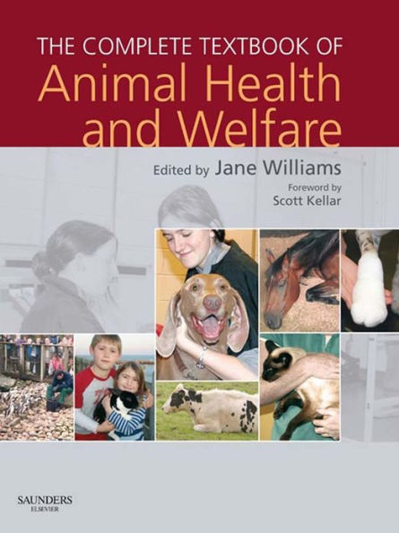 The Complete Textbook of Animal Health & Welfare E-Book: The Complete Textbook of Animal Health & Welfare E-Book